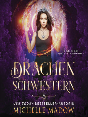 cover image of Drachenschwestern 4--Magisches Hörbuch